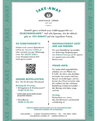 📢 Take-Away im Gasthaus Löwen – schnell, nachhaltig & mit Rabatt!

Ihr habt wenig Zeit, wollt aber nicht auf gutes Essen verzichten? Kein Problem! Bestellt eure Lieblingsgerichte zur Selbstabholung und sichert euch 10 % Rabatt. 🍽️✨

✔️ Bestellen per Telefon oder WhatsApp
✔️ Nachhaltige Mehrweg-Verpackung von Rebowl ♻️
✔️ Mittag- & Abendkarte verfügbar

👉 Jetzt Speisekarte checken & genießen: https://www.loewen-nofels.at/speisekarten/ 

#TakeAway #GenussToGo #NachhaltigGenießen #gasthauslöwen #feldkircherleben